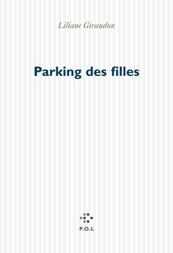 ebook cover of Parking des filles, by Liliane Giraudon