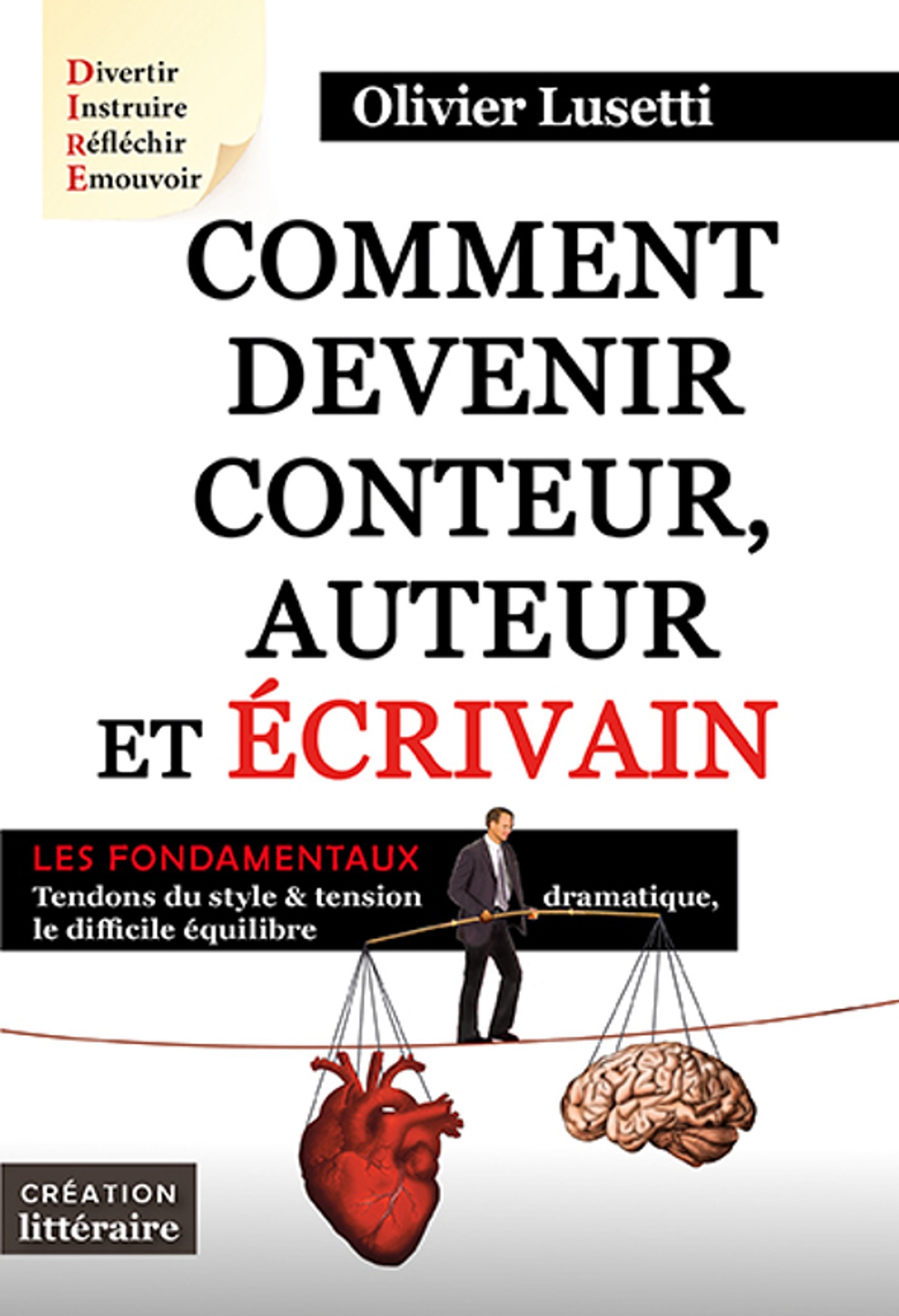 ebook cover of Comment devenir conteur, auteur et écrivain, by Olivier Lusetti