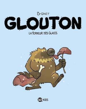 ebook cover of Glouton, Tome 01, by B-Gnet