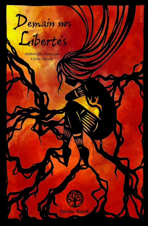 Couverture ebook de Demain nos libertés, de Franck Stevens, Clémence Chanel, Floriane Derain, Clémence A. Grison, Anaïs Hay, Lina Lepetit