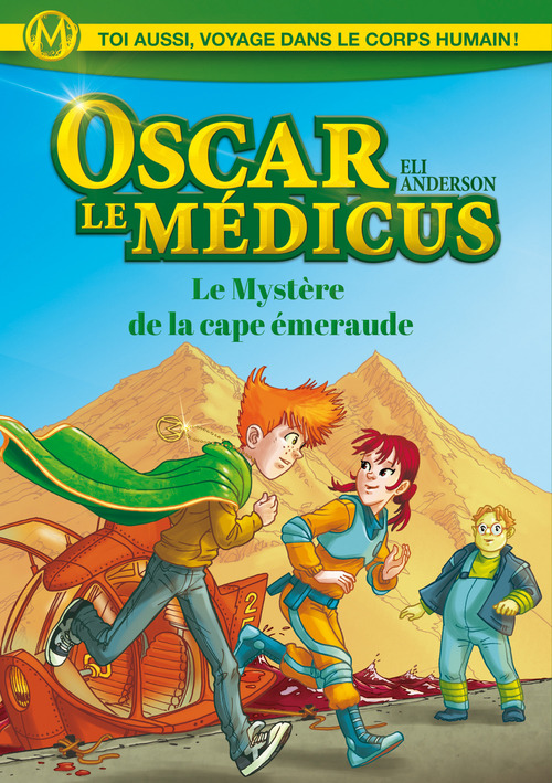 ebook cover of Oscar le Médicus - tome 2 Le mystère de la cape Emeraude, by Eli Anderson