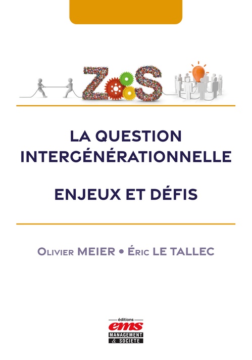 ebook cover of La question intergénérationnelle : enjeux et défis, by Eric Le Tallec, Olivier Meier