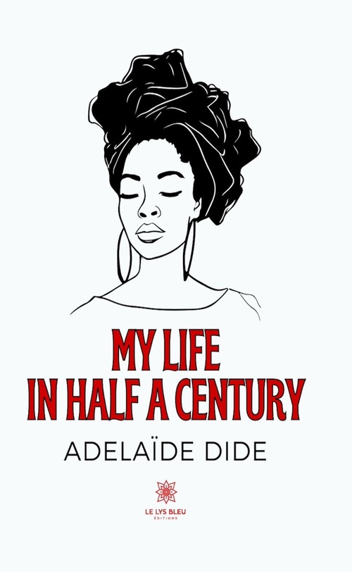 ebook cover of My life in half a century, by Adélaïde Dide