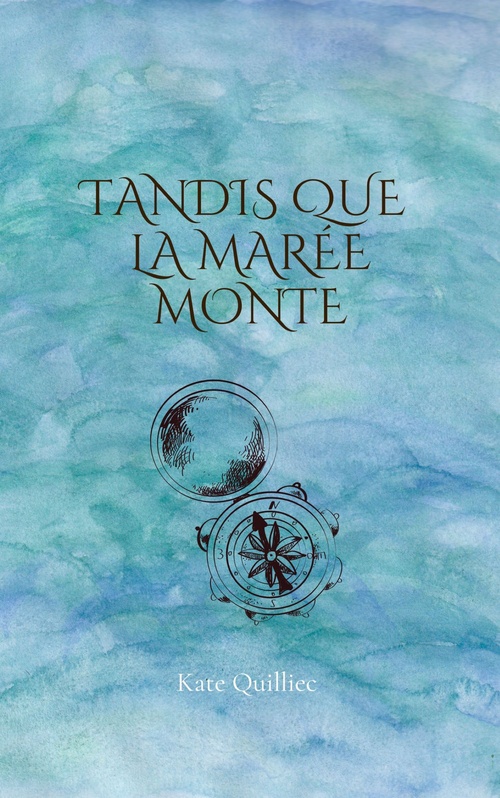 Couverture ebook de Tandis que la marée monte, de Kathleen Lewen