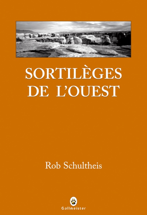 ebook cover of Sortilèges de l'Ouest, by Rob Schulteis
