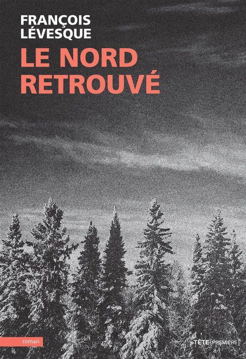 ebook cover of Le nord retrouvé, by Levesque Francois