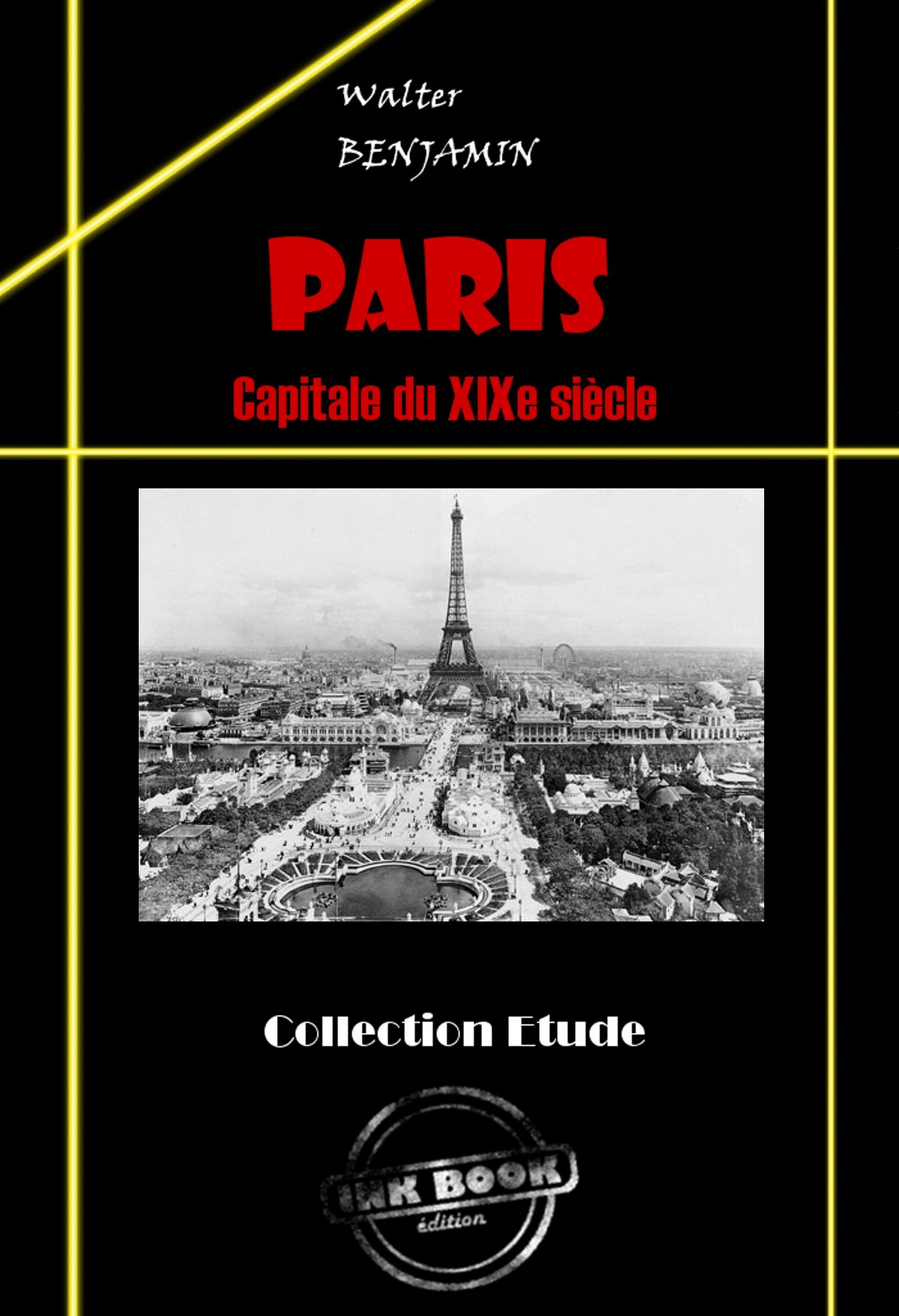 Couverture ebook de Paris, capitale du XIXe siècle [édition intégrale revue et mise à jour], de Walter Benjamin