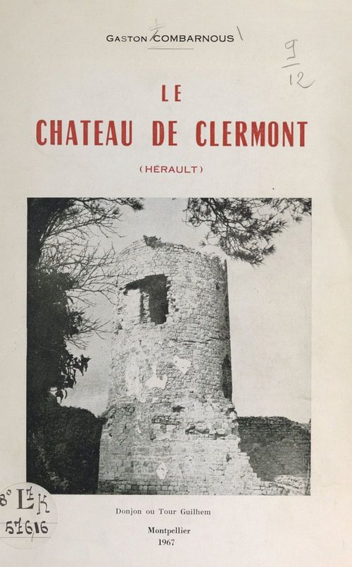 Couverture ebook de Le château de Clermont (Hérault), de Gaston Combarnous
