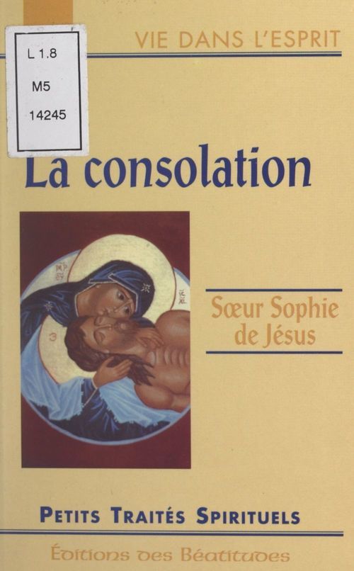 Couverture ebook de La consolation, de Sophie De Jesus