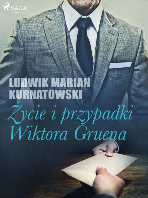 ebook cover of Zycie i przygody Wiktora Gruena, by Ludwik Marian Kurnatowski
