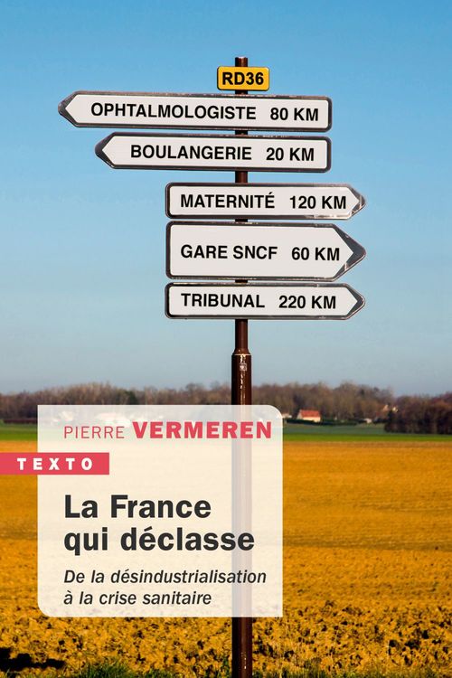 ebook cover of La France qui déclasse, by Pierre Vermeren