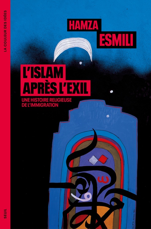 ebook cover of L'Islam après l'exil, by Hamza Esmili