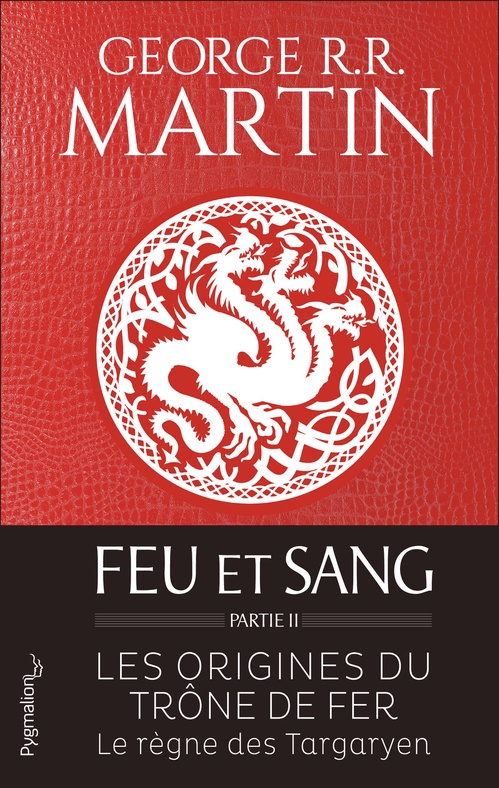 Couverture ebook de Feu et sang - Partie 2 (House of the Dragon), de George R. R. Martin