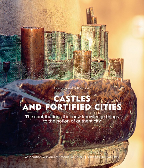 Couverture ebook de Castles and fortified Cities - International Colloquium, de Collectif