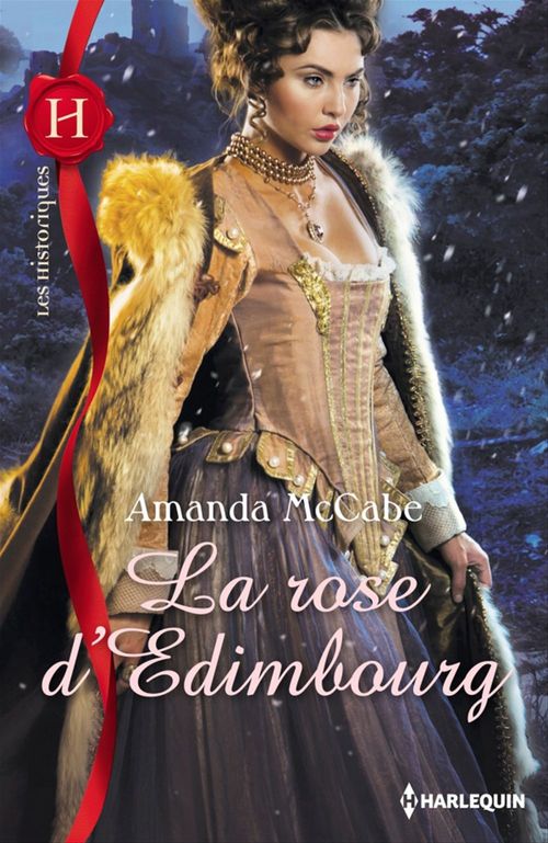 Couverture ebook de La rose d'Edimbourg, de Amanda McCabe
