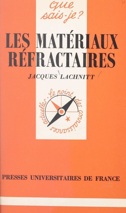 Couverture ebook de Les matériaux réfractaires, de Jacques Lachnitt