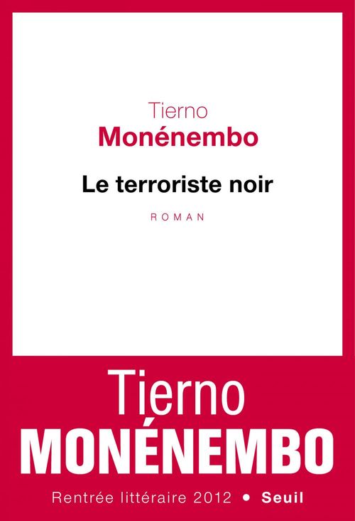 Couverture ebook de Le Terroriste noir, de Tierno Monénembo