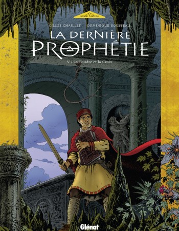 Couverture ebook de La Dernière Prophétie - Tome 05, de Dominique Rousseau