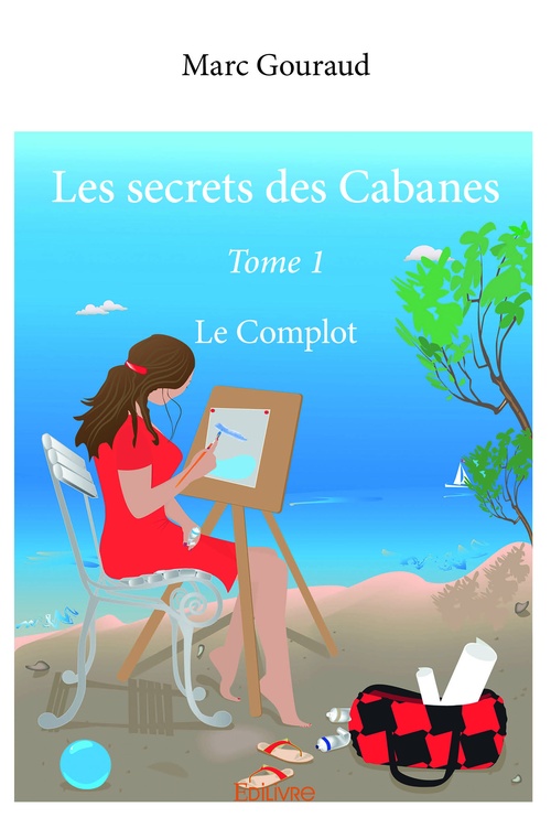 ebook cover of Les secrets des Cabanes-Tome 1, by Marc Gouraud