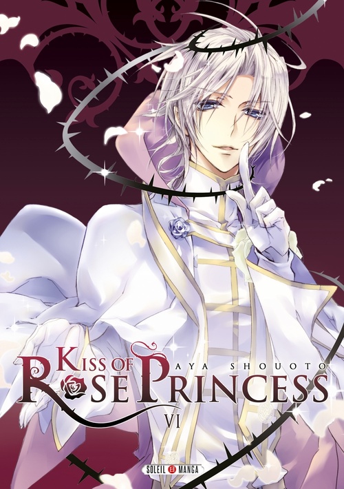 Couverture ebook de Kiss of Rose Princess T06, de Aya Shouoto