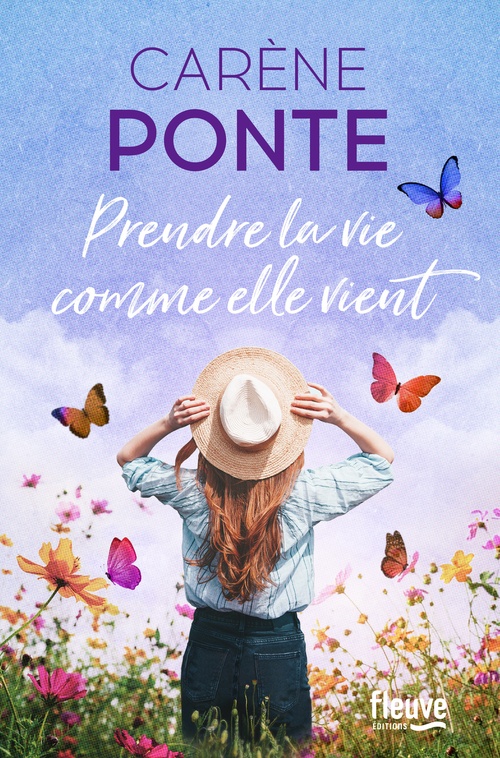 ebook cover of Prendre la vie comme elle vient, by Carène Ponte