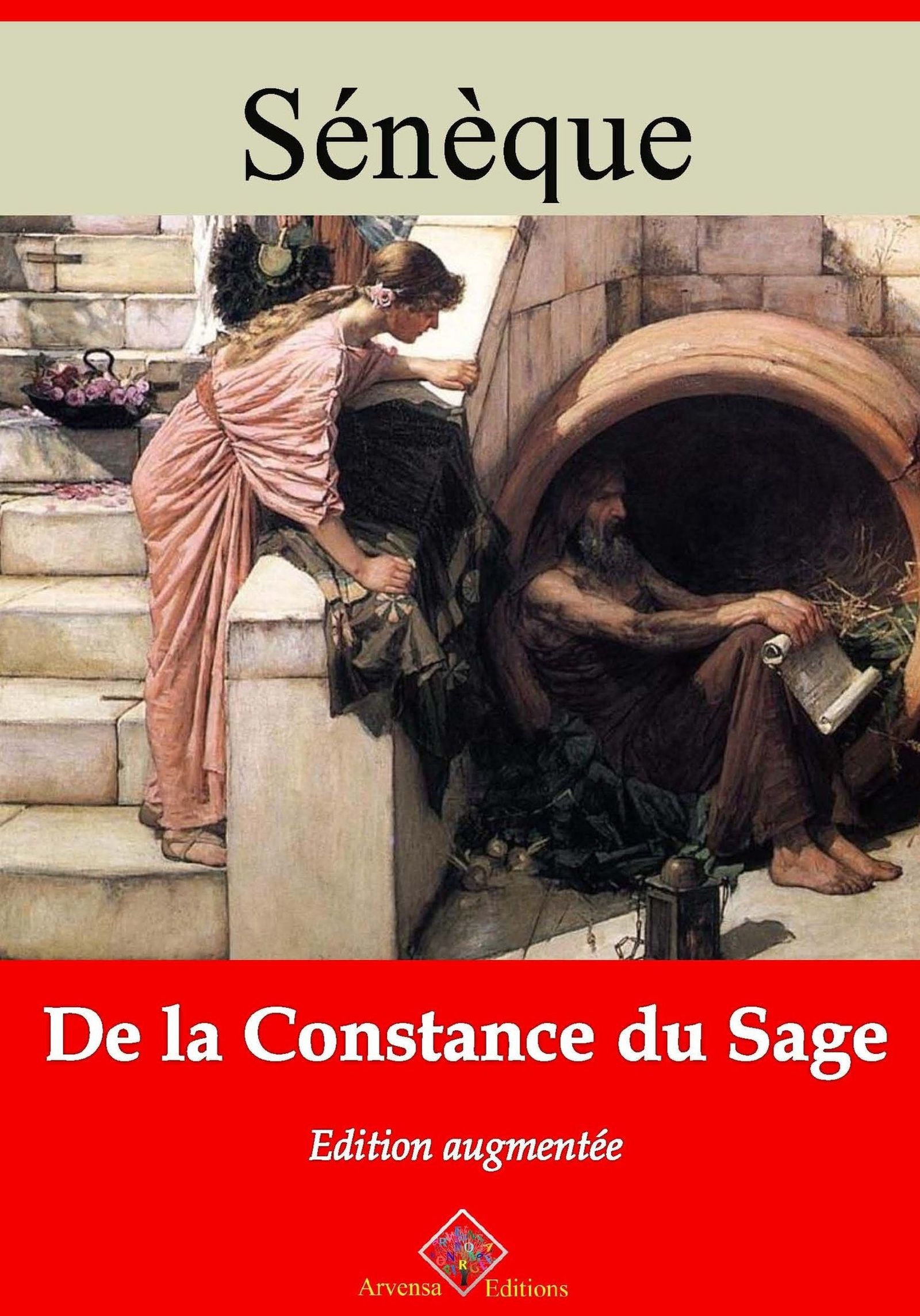 ebook cover of De la constance du sage - suivi d'annexes, by Sénèque