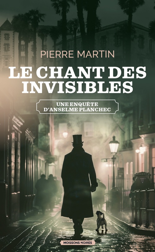 ebook cover of Le chant des invisibles, by Pierre Martin