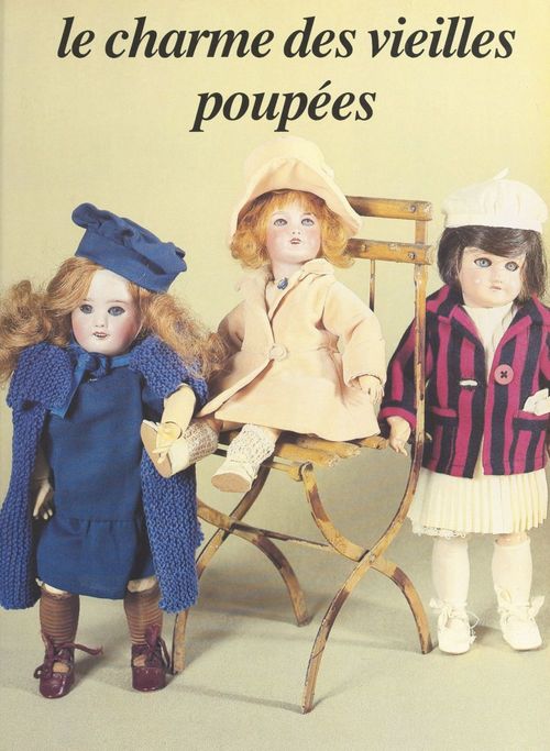 Couverture ebook de Le charme des vieilles poupées, de Edith Mannoni