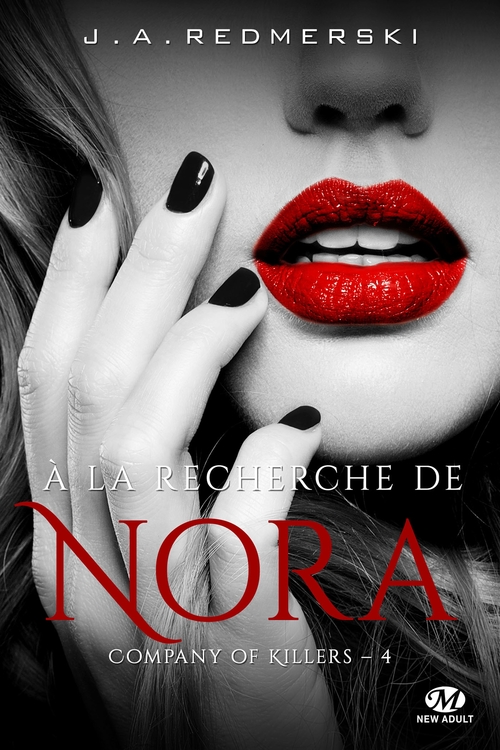 Couverture ebook de Company of Killers, T4 : À la recherche de Nora, de Jessica Ann Redmerski