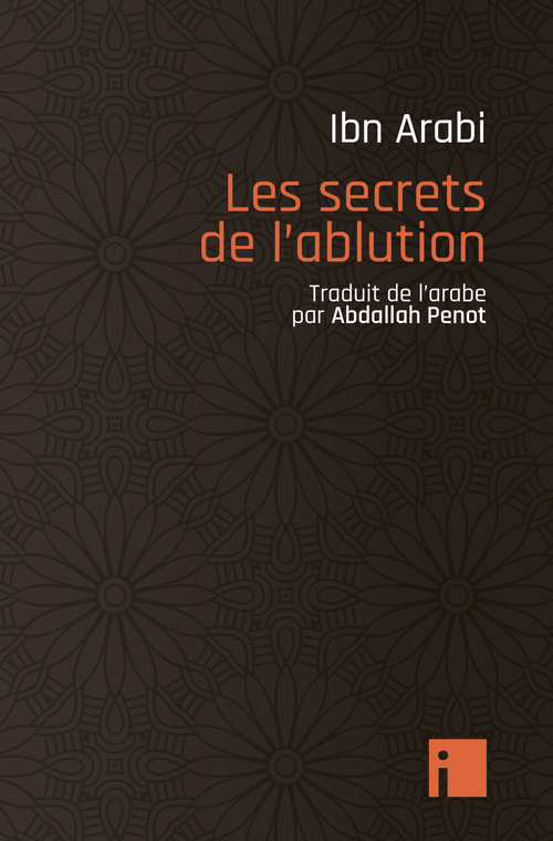 Couverture ebook de Les secrets de l'ablution, de Muhammad Ibn Arabi
