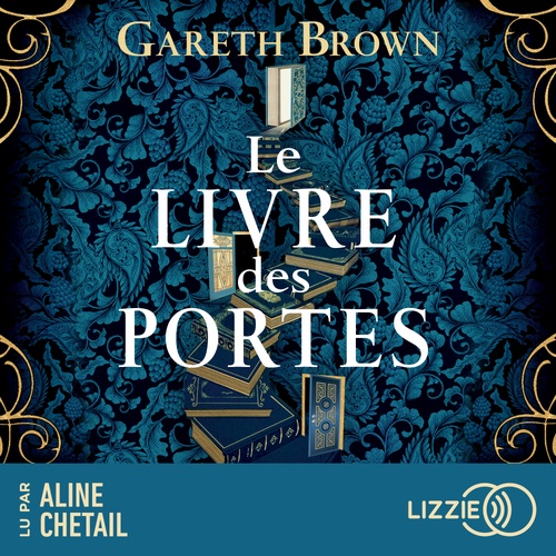 audiobook cover of Le Livre des portes, by Gareth Brown