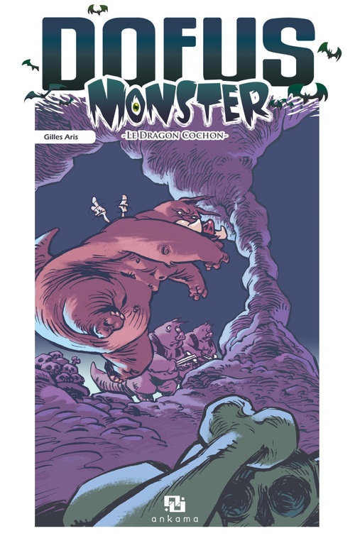 ebook cover of Dofus Monster - Tome 2 - Le Dragon cochon, by Gilles Aris