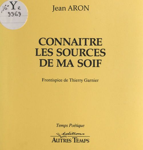 Couverture ebook de Connaître les sources de ma soif, de Jean Aron
