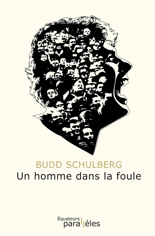 Couverture ebook de Un homme dans la foule, de Budd Schulberg