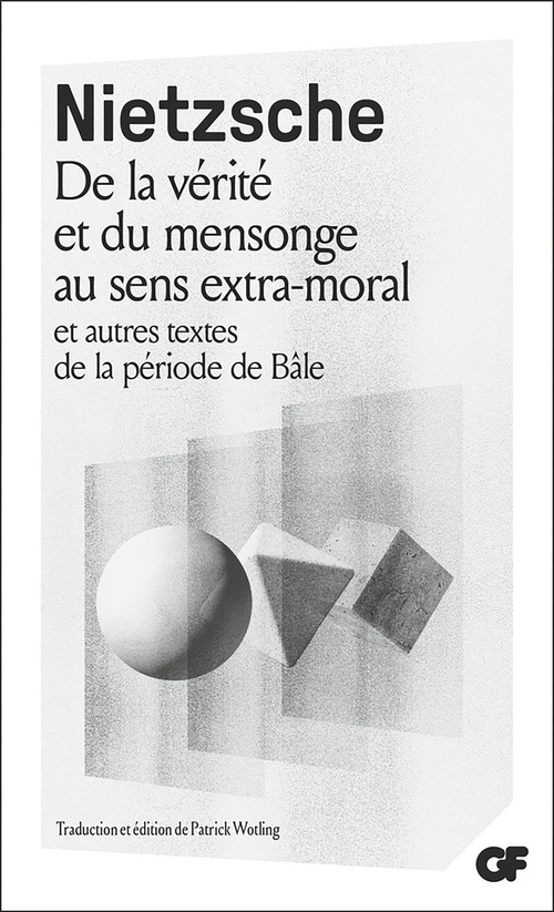 ebook cover of De la vérité et du mensonge au sens extra-moral, by Friedrich Nietzsche
