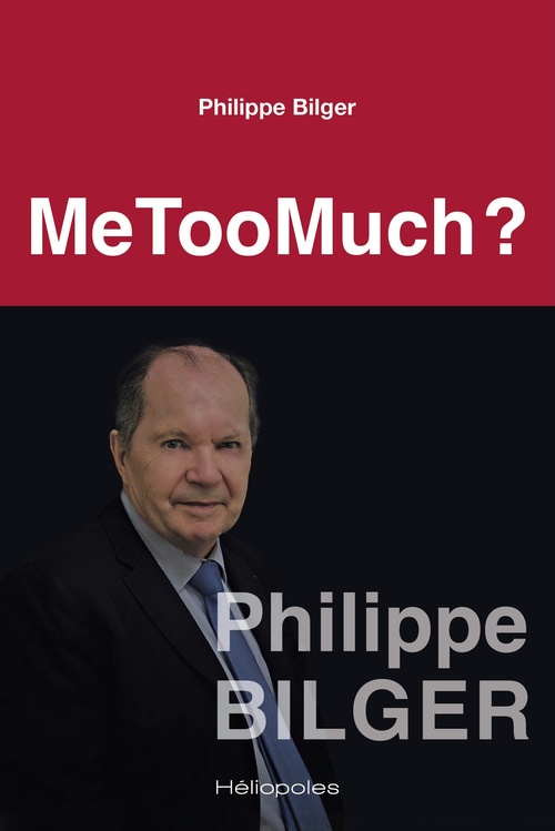 ebook cover of MeTooMuch ?, by Philippe Bilger