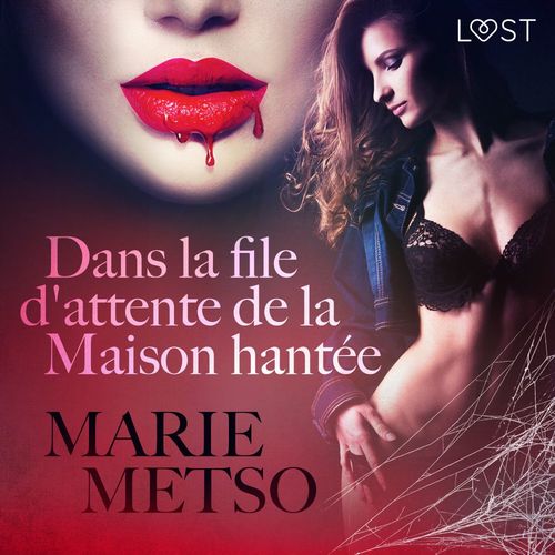 audiobook cover of Dans la file d'attente de la Maison hantée - Une nouvelle érotique, by Marie Metso