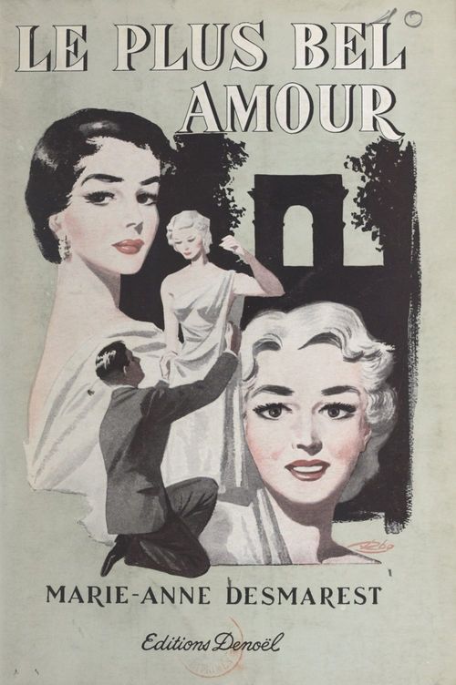 Couverture ebook de Le plus bel amour, de Marie-Anne Desmarest