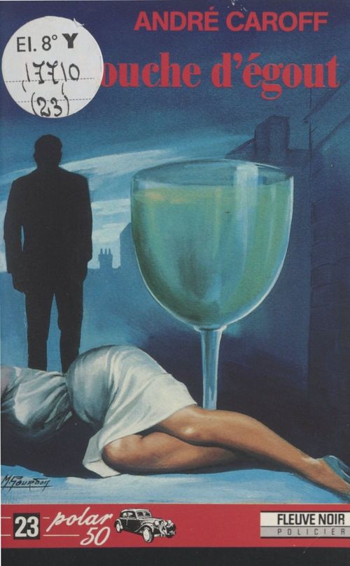 ebook cover of La bouche d'égout, by André Caroff