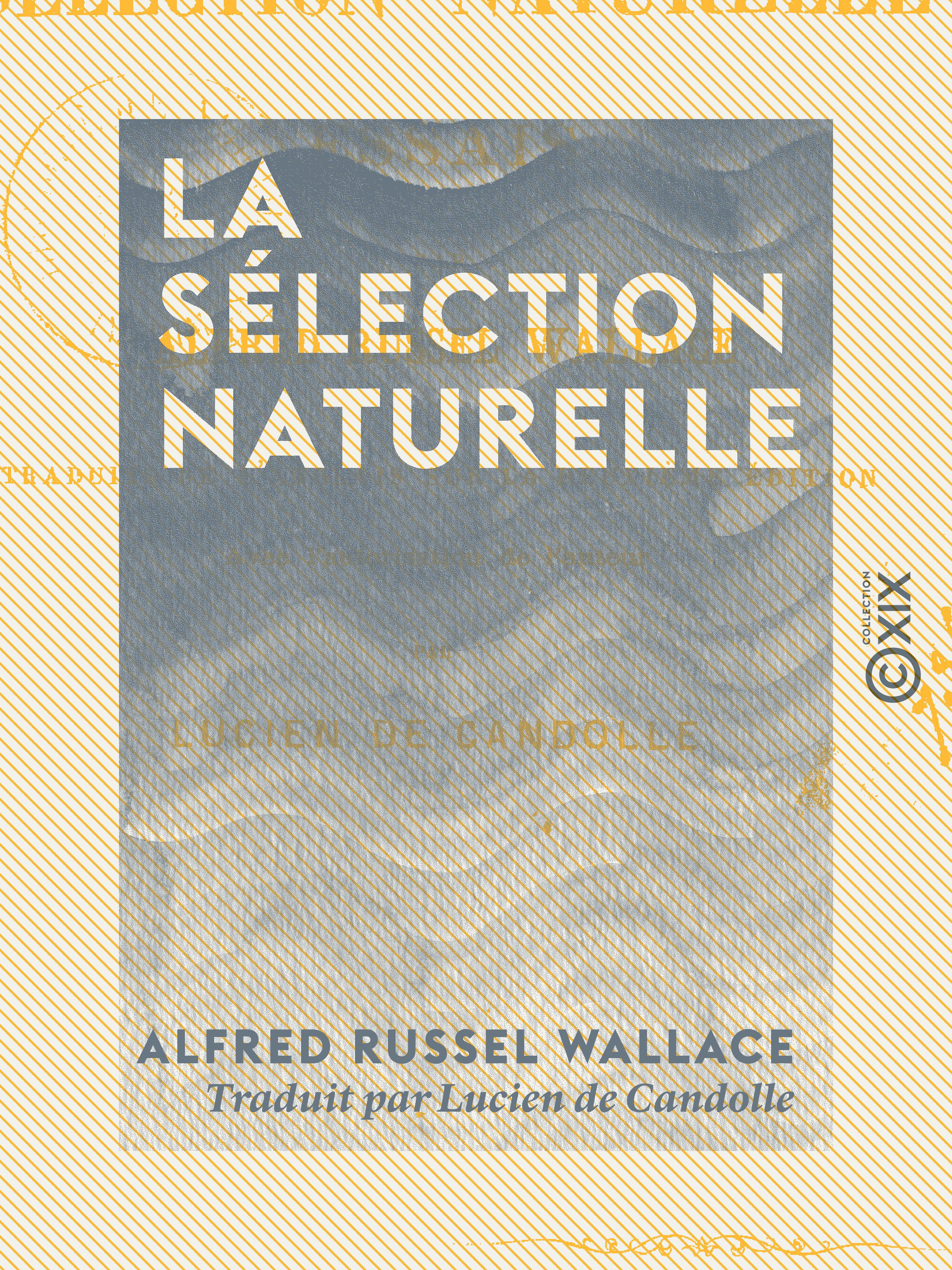 Couverture ebook de La Sélection naturelle, de Alfred Russel Wallace
