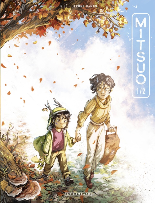 ebook cover of Mitsuo - Tome 1 - Partie 1, by Jérôme Hamon
