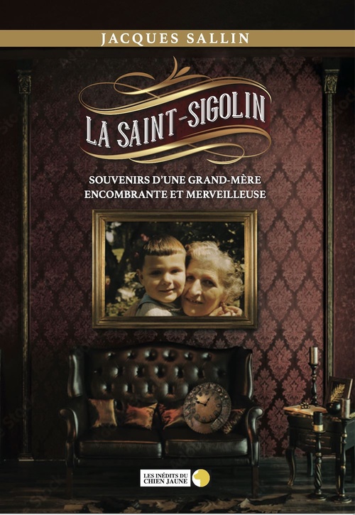 Couverture ebook de La Saint-Sigolin, de Jacques Sallin