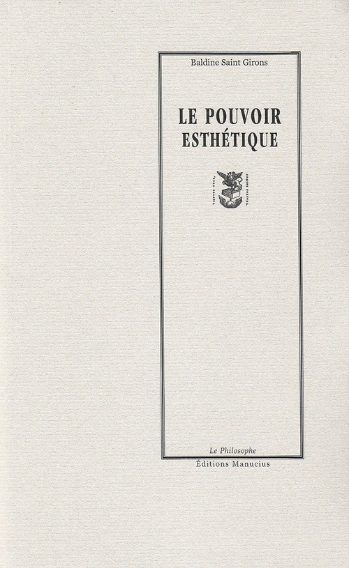 Couverture ebook de Le Pouvoir esthétique, de Baldine Saint Girons