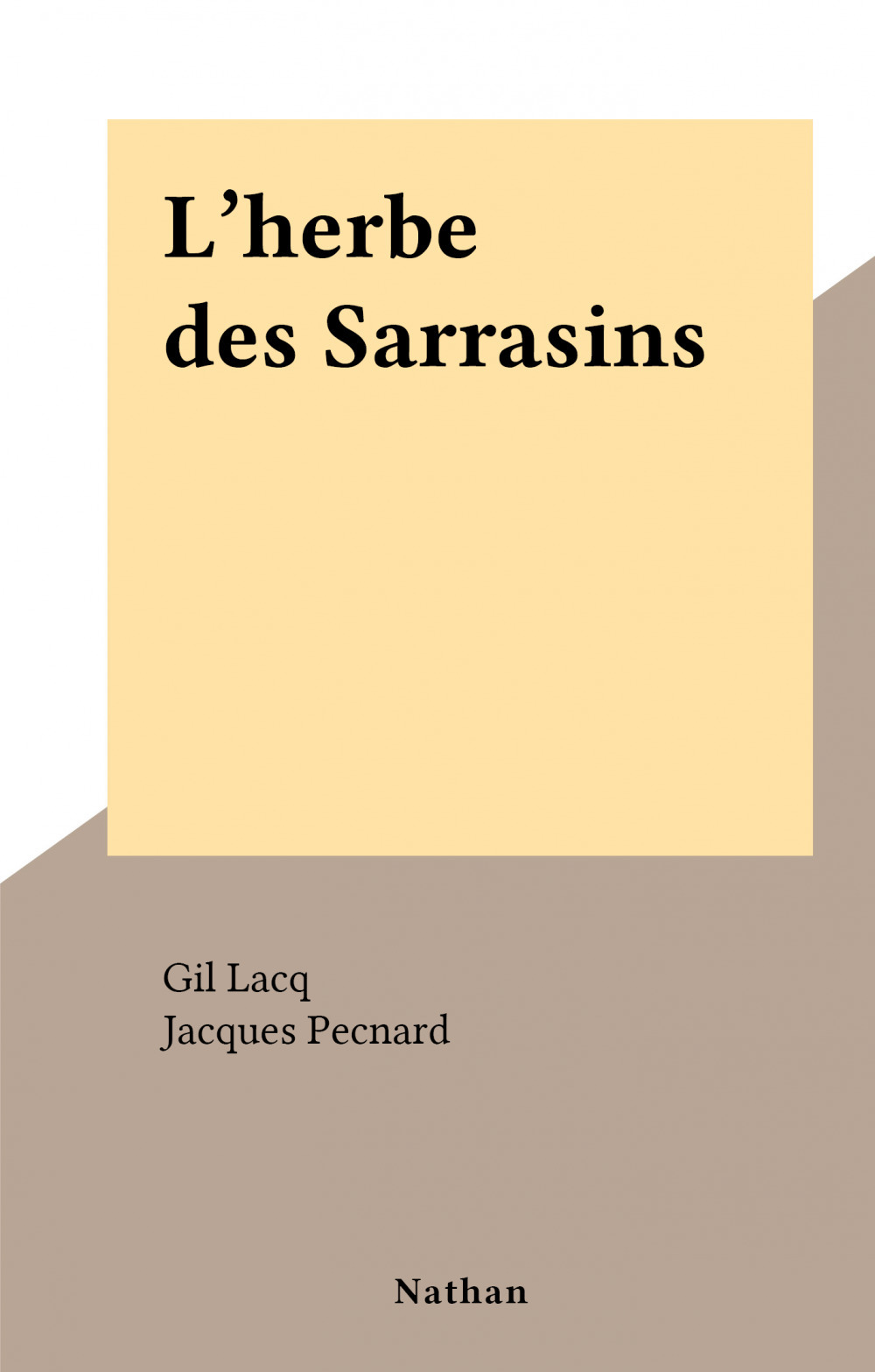 ebook cover of L'herbe des Sarrasins, by Gil Lacq