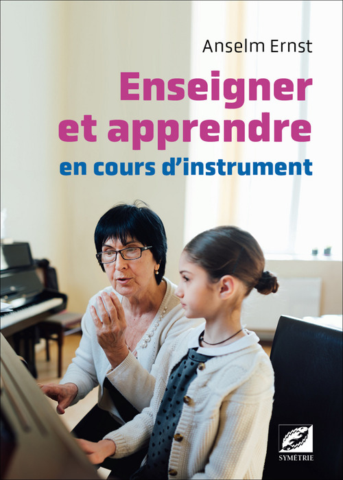 ebook cover of Enseigner et apprendre en cours d´instrument, by Ernst Anselm