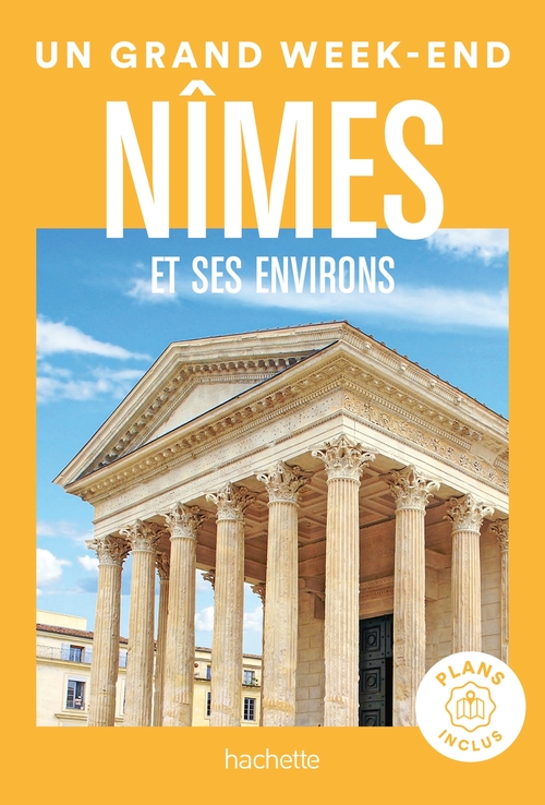 ebook cover of Nîmes et environs Guide Un Grand Week-end, by Collectif