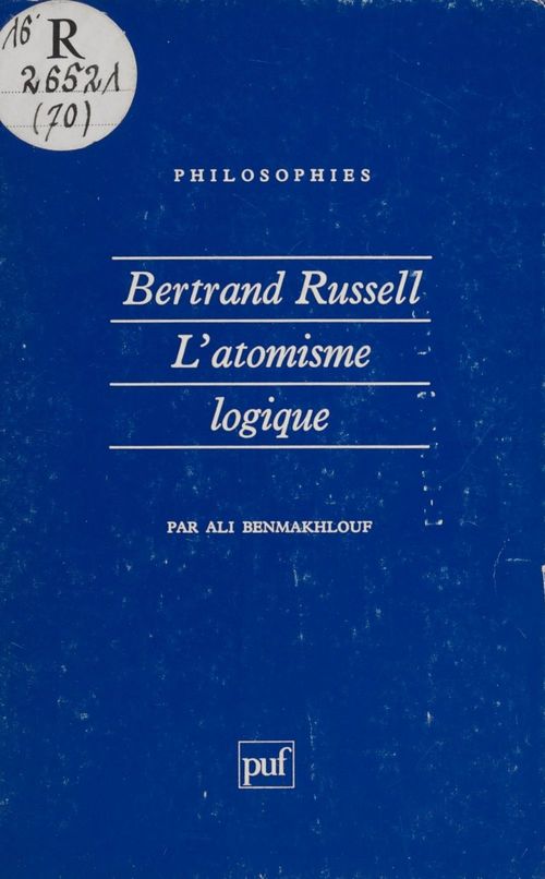 ebook cover of Bertrand Russell : «La Philosophie de l'atomisme logique», by Ali Benmakhlouf