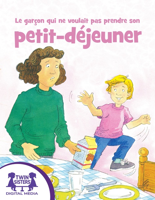ebook cover of Le garçon qui ne voulait pas prendre son petit-déjeuner, by Eugene Bradley Coco