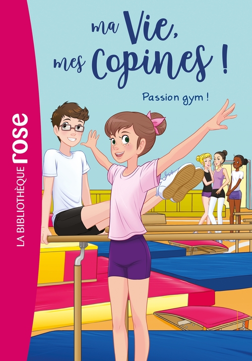 Couverture ebook de Ma vie, mes copines 24 - Passion gym !, de Hachette Livre