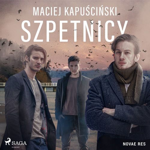 audiobook cover of Szpetnicy, by Maciej Kapu''Sci''Nski